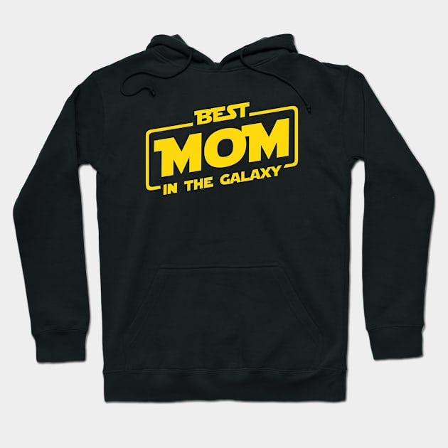 Best Mom In The Galaxy Hoodie by Scud"